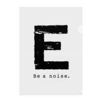 【E】イニシャル × Be a noise. クリアファイル