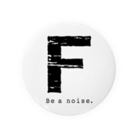 【F】イニシャル × Be a noise. 缶バッジ