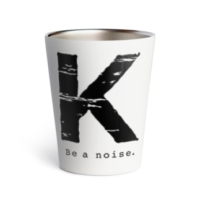 【K】イニシャル × Be a noise. サーモタンブラー