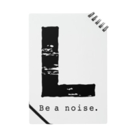 【L】イニシャル × Be a noise. ノート
