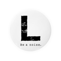 【L】イニシャル × Be a noise. 缶バッジ