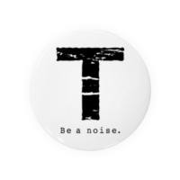 【T】イニシャル × Be a noise. 缶バッジ