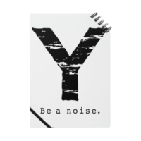 【Y】イニシャル × Be a noise. ノート